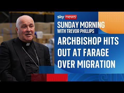 In full: Archbishop lashes out at Farage's 'knee-jerk' policy on migration