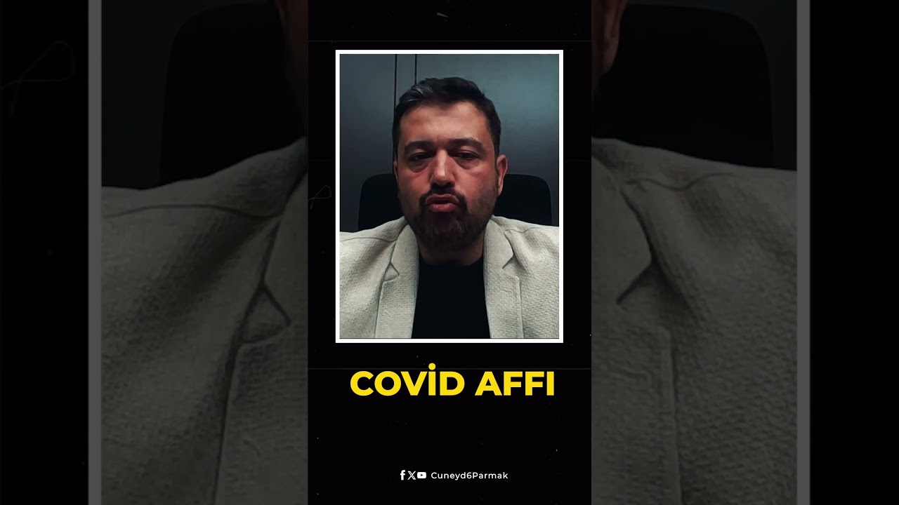 Covid Affı şimdiden hayırlı olsun!