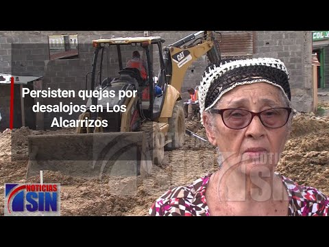 Persisten quejas por desalojos en Los Alcarrizos