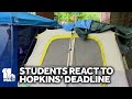 Protestors and other students response to Hopkins encampment deadline