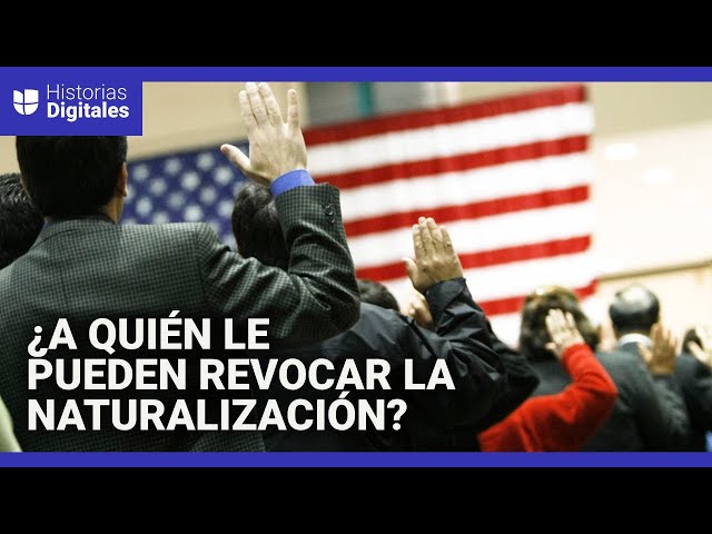 3 claves del memorando del gobierno para revocar la ciudadanía a estadounidenses naturalizados