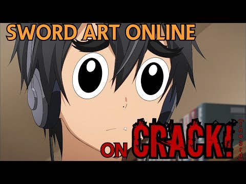 Sword Art Online on CRACK #3