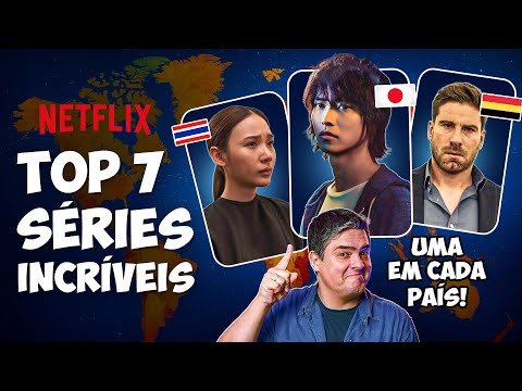 A VOLTA AO MUNDO EM 7 SÉRIES DA NETFLIX