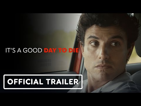 It's a Good Day to Die'