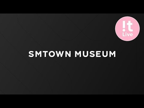 SMTOWN MUSEUM