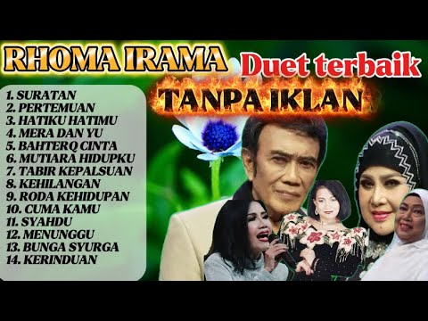 RHOMA IRAMA DUET TERBAIK SEPANJANG MASA | DUET ROMANTIS PALING POPULER