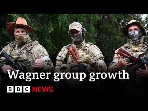 Russia's Wagner group growth 'underestimated' - BBC News
