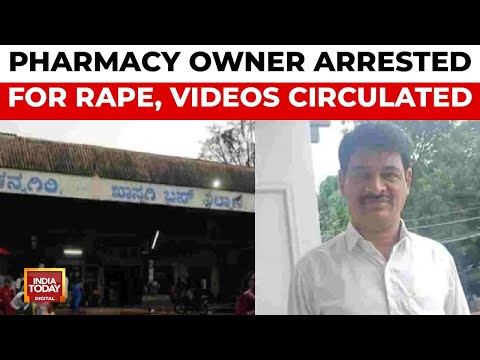 Karnataka Pharmacy Owner Arrested for Rape, Videos Circulated, Channagiri Bandh Called