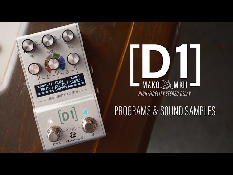 Walrus Audio MAKO Series MKII: D1 Program Samples