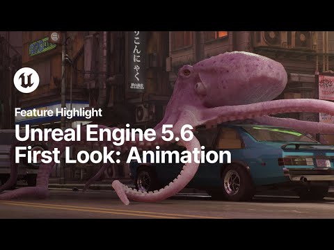 A First Look at the New Animation Features in Unreal Engine 5.6