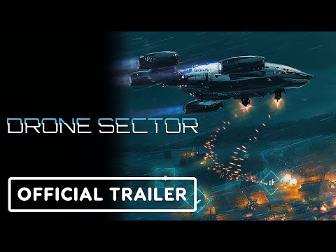Drone Sector - Official Announcement Trailer