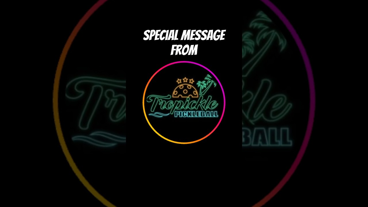 Powerful Message From Tropickle #Pickleball