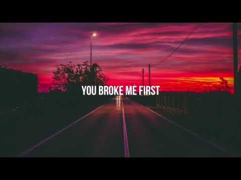 You Broke Me First - (Clean Lyrics) - Tate McRae