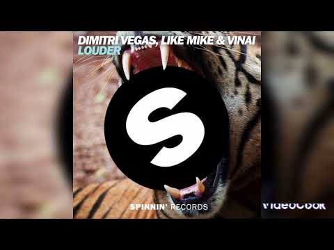 Dimitri Vegas & Like Mike & VINAI - Louder (Radio Edit)