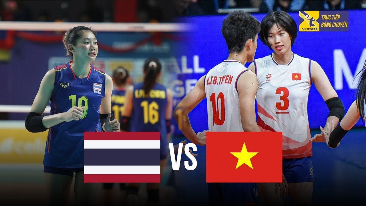 🔴Full HD | Việt Nam vs Thái Lan | Màn so tài đỉnh nóc - kịch trần, Thanh Thúy thể hiện đẳng cấp