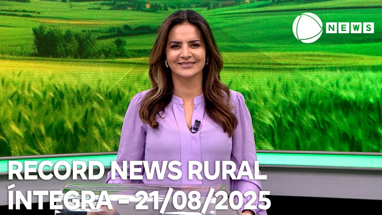 Record News Rural – 21/08/2025