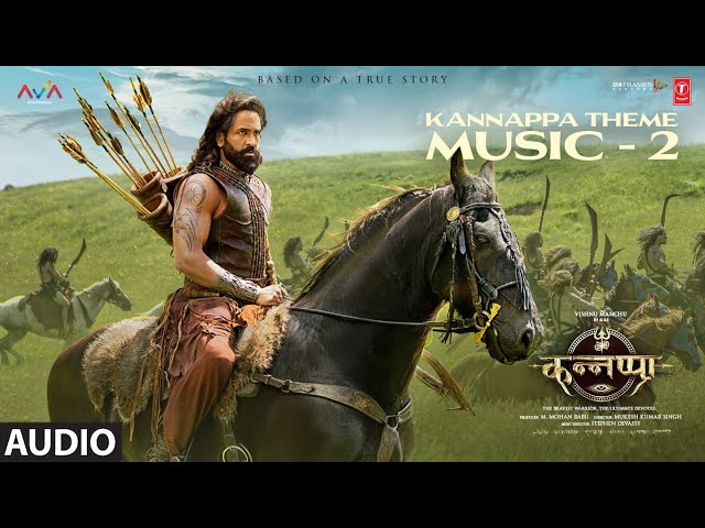 Kannappa: "KANNAPPA THEME MUSIC-2" (Full Audio) | Stephen Devassy