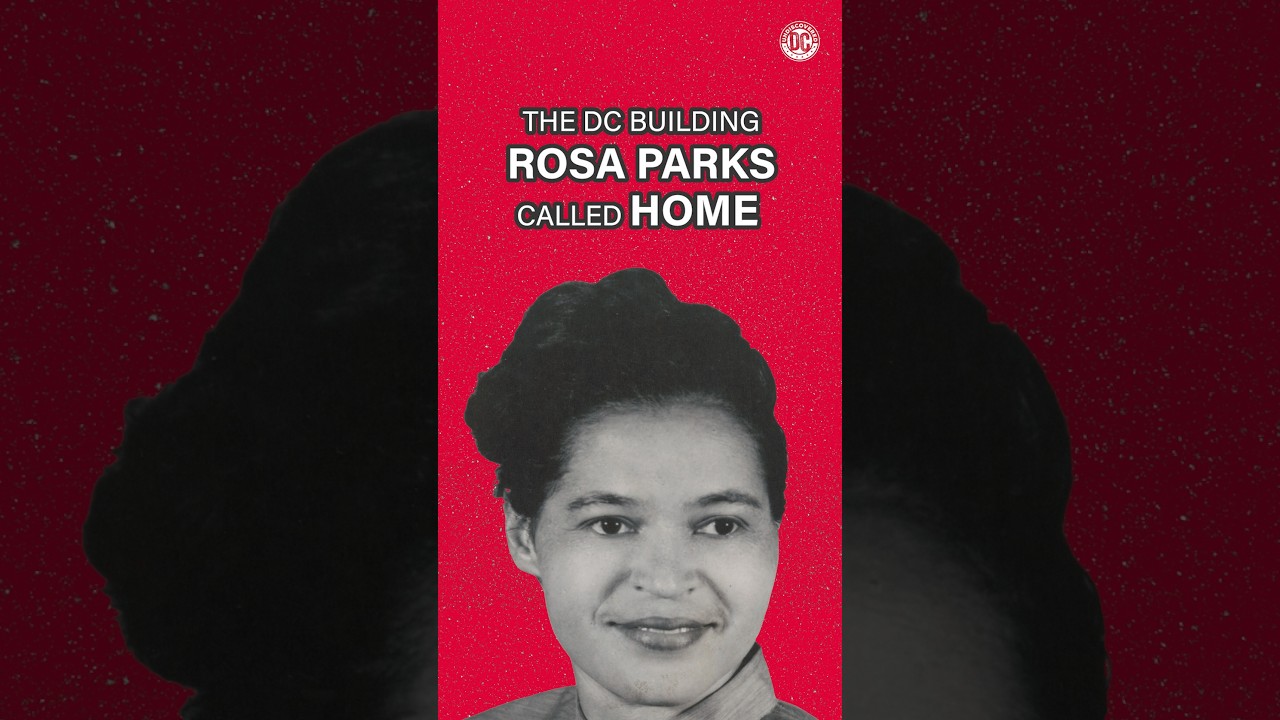 Rosa Parks Called This Place Home in D.C.