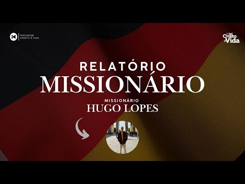 MOCIDADE - RELATÓRIO DO MISSIONÁRIO HUGO | 20/09/2025