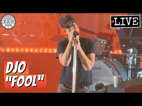 Djo "Fool" LIVE