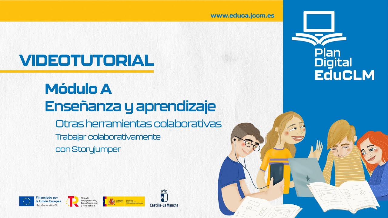 #PlanDigitalEduCLM: Mód. A - Otras herramientas colaborativas - StoryJumper