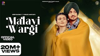 Malayi Wargi ~ Deep Bajwa & Gurlej Akhter ft Mahi Sharma | Punjabi Song