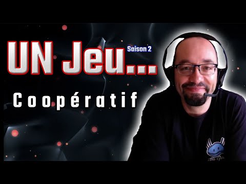 UN JEU...coopératif