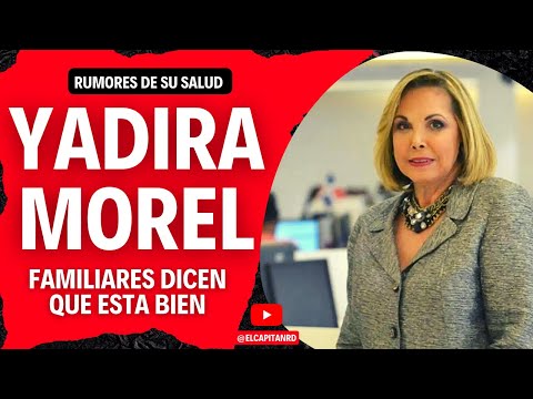 Yadira Morel en el 2020 fue diagnosticada con demencia y comienzos de Alzheimer