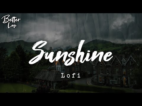 Sunshine ✨ Chill beat ~ Lofi hip hop, Relax, Study, Nature, Calm