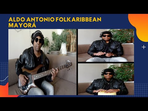 Aldo Antonio Folkaribbean - Mayorá