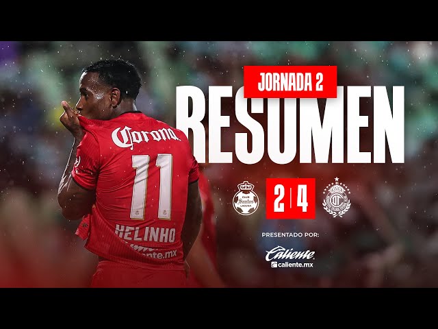 ▶️ El resumen J2 | Santos vs Toluca FC | Apertura 2025