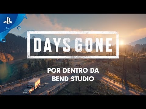 Day Gone - Dentro Da Bend Studio | PS4