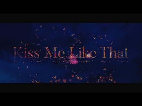 SHINHWA - Kiss Me Like That OFFICIAL MV