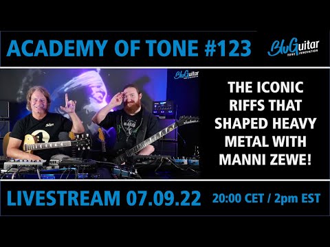 Academy Of Tone #123: the iconic riffs that shaped 80s heavy metal with guest Manni Zewe!