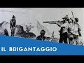 Storia Del Brigantaggio In Italia |Viva La Scuola