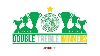 Celtic FC – A look back at our #DoubleTreble winning season