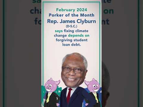 CAGW Names Rep. James Clyburn February 2024 Porker of the Month