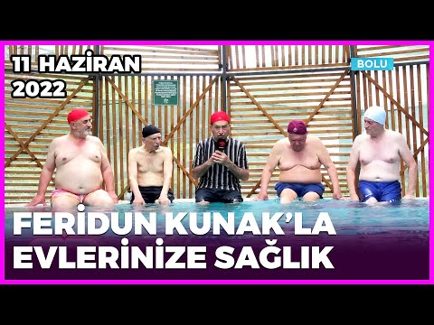 Dr. Feridun Kunak’la Evlerinize Sağlık - Bolu | 11 Haziran 2022