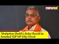 Shahjahan Sheikhs Aides Should be Arrested | Dilip Ghosh Issues Clarificaton | NewsX