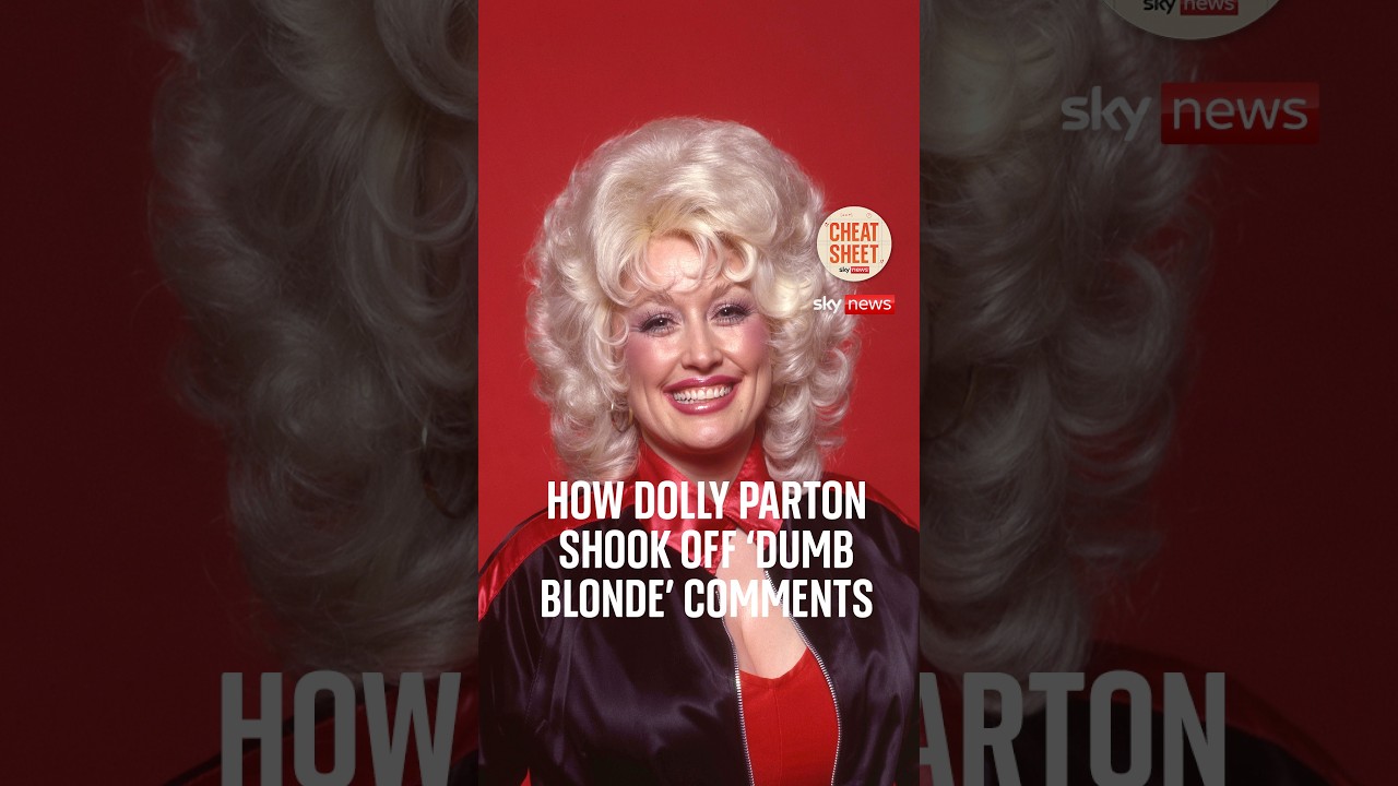 How Dolly Parton shook off 'dumb blonde' comments | Cheat Sheet