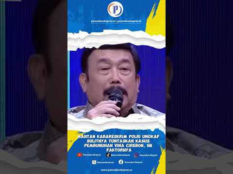 Mantan Kabareskrim Polri Ungkap Sulitnya Tuntaskan Kasus Vina Cirebon#shortvideo #viral #cirebon