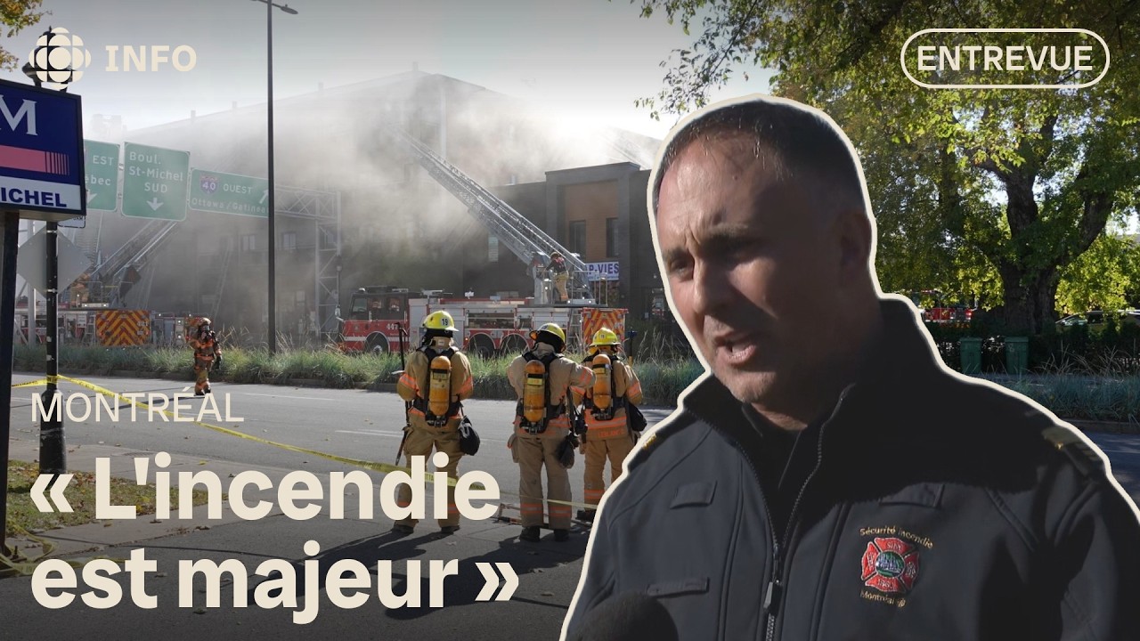 Feu dans le quartier Saint-Michel : entrevue avec le Service de sécurité incendie de Montréal