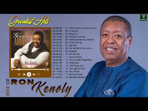 Ron Kenoly Praise and Worship Songs Of All Time ||Christian Worship Songs 2022 Full Album