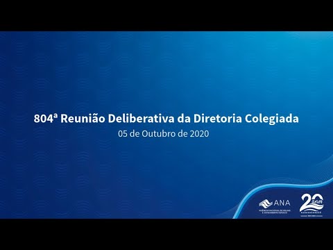 804ª Reunião Deliberativa da Diretoria Colegiada