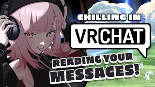 【VRCHAT】Thank You!! Anniversary After Party and Reading Your Messages!