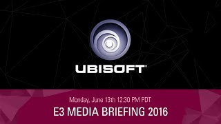 Ubisoft - E3 2016 Sajtókonferencia