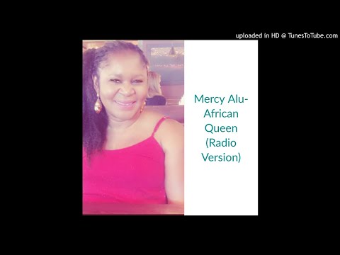 Mercy Alu - African Queen 2 (Casual Radio Mix)