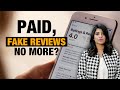 Crackdown On Paid, Fake Reviews Online Soon? | New Regulations For E-comm Platforms