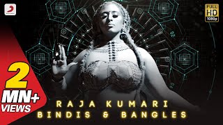 Bindis and Bangles – Raja Kumari