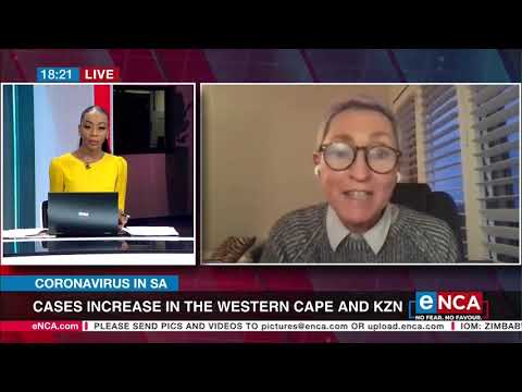 Discussion | Cases increase in the Western Cape, KZN